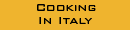 Cooking In Italy